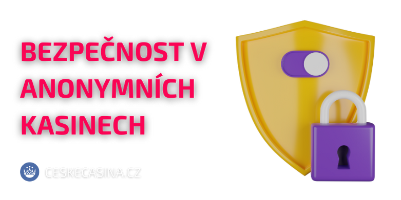 Bezpečnost a ochrana hráčů v anonymních kasinech